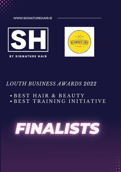 Signature Hair makes the final of Louth Business Awards 2022